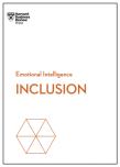Inclusion (Hbr Emotional Intelligence Series)