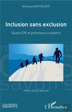 Bertrand.pt - Inclusion Sans Exclusion ; Quand Cpe Et Professeurs Coopèrent