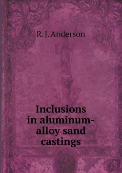 Bertrand.pt - Inclusions In Aluminum-Alloy Sand Castings