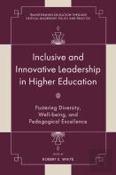 Inclusive And Innovative Leadership In Higher Education