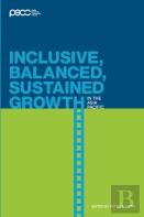 Inclusive, Balanced, Sustained Growth In The Asia-Pacific