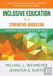 Inclusive Education In A Strengths-Based Era