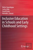 Inclusive Education In Schools And Early Childhood Settings