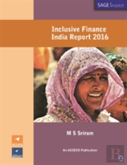 Inclusive Finance India Report 2016