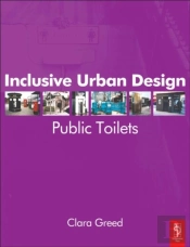 Inclusive Urban Design: Public Toilets