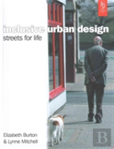 Inclusive Urban Design: Streets For Life
