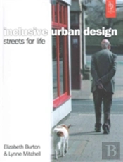 Inclusive Urban Design: Streets For Life