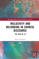 Inclusivity And Belonging In Chinese Discourse