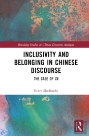 Inclusivity And Belonging In Chinese Discourse