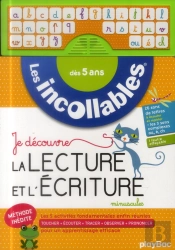 Incollables - Je Decouvre La Lecture Et L'Ecriture  Minuscules - Des 5 Ans