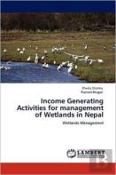 Income Generating Activities For Management Of Wetlands In Nepal