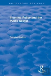 Incomes Policy And The Public Sector