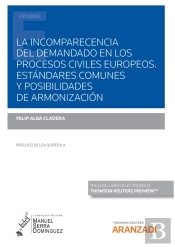Incomparecencia Del Demandado En Los Procesos Civiles Europeos, La