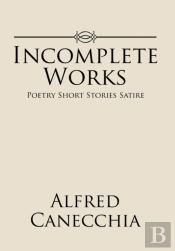 Incomplete Works