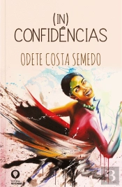 (In)Confidências
