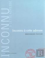 Inconnu A Cette Adresse ; Edition De Luxe
