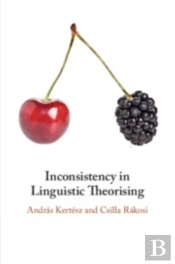 Inconsistency In Linguistic Theorising
