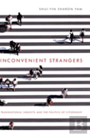 Inconvenient Strangers