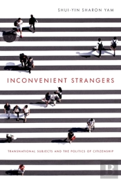 Inconvenient Strangers