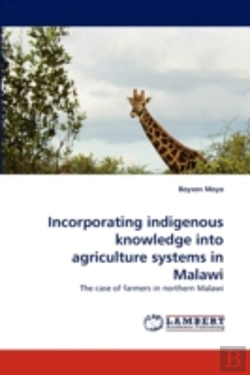 Bertrand.pt - Incorporating Indigenous Knowledge Into Agriculture Systems In Malawi