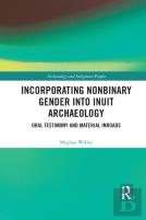 Incorporating Nonbinary Gender Into Inuit Archaeology