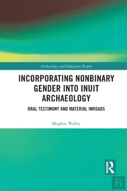 Bertrand.pt - Incorporating Nonbinary Gender Into Inuit Archaeology