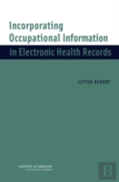 Incorporating Occupational Information In Electronic Health Records