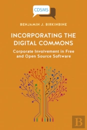 Incorporating The Digital Commons