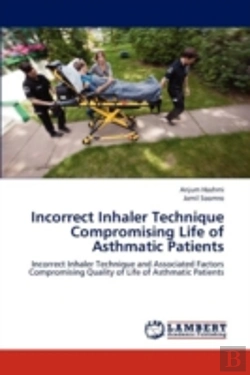 Bertrand.pt - Incorrect Inhaler Technique Compromising Life Of Asthmatic Patients