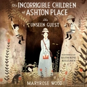 Incorrigible Children Of Ashton Place: Book Iii