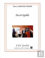Incorrigible