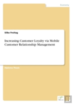 Bertrand.pt - Increasing Customer Loyalty Via Mobile Customer Relationship Management