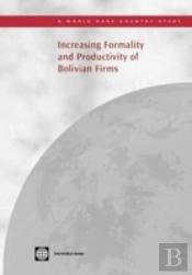 Increasing Formality And Productivity Of Bolivian Firms