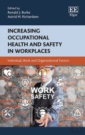 Increasing Occupational Health And Safety In Workplaces