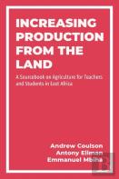 Increasing Production From The Land