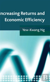 Increasing Returns And Economic Efficiency