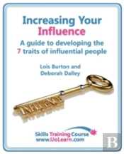 Increasing Your Influence - A Guide To T