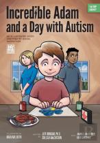 Incredible Adam And A Day With Autism