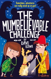 Incredible Dadventure 2: The Mumbelievable Challenge