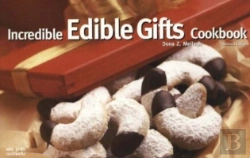 Bertrand.pt - Incredible Edible Gifts Cookbook