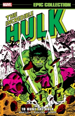 Bertrand.pt - Incredible Hulk Epic Collection: To Hunt The Hulk