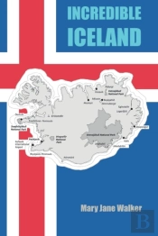 Incredible Iceland