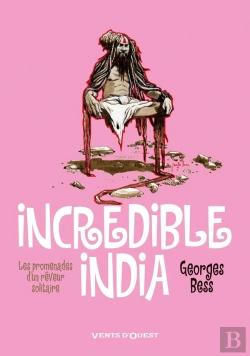 Bertrand.pt - Incredible India ; Les Promenades D'Un Rêveur Solitaire