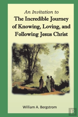 Bertrand.pt - Incredible Journey Of Knowing, Loving, And Following Jesus Christ