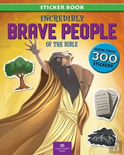 Bertrand.pt - Incredibly Brave People Of The Bible