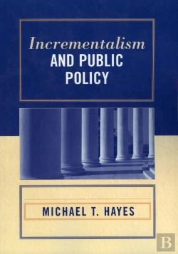 Bertrand.pt - Incrementalism And Public Policy