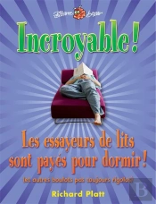 Incroyable! Les Essayeurs De Lits Sont Payes Pour Dormir!