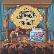 Incroyables Animaux Du Monde