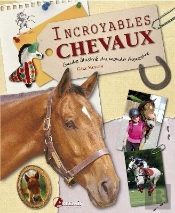 Incroyables Chevaux