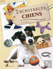 Incroyables Chiens